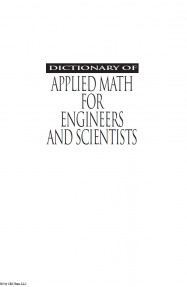 Dictionary of Applied Math for Engineer and Scientists