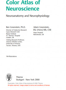 Color Atlas of Neuroscience,Neuroanatomy and Neurophysiology