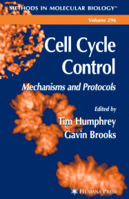 Cell Cycle Control,Mechanisms and Protocols