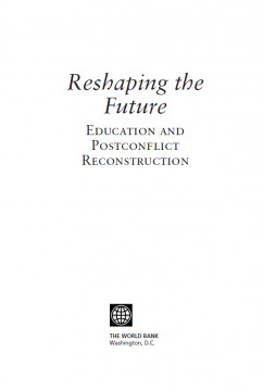 Reshaping the Future Education and Postconflict Reconsstruction