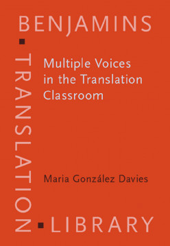 Multiple Voices in the Translation Classroom:Activities,tasks and projects