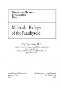 Molecular Biology of the Parathyroid