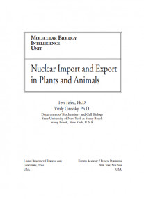 Nuclear Import and Export in Plants and Animals