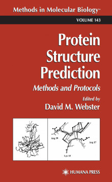 Protein Structure Prediction Methods and Protocols