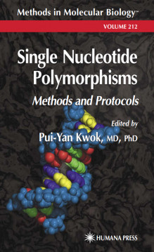 Single Nucleotide Polymorphisms Methods and Protocols