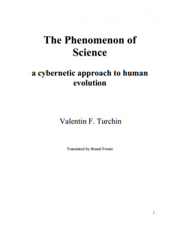 The Phenomenon of Science a cybernetic approach to human evolution