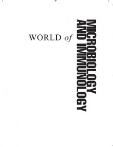 world of Microbiology and Immunology Volume 1 A-L