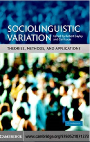 Sociolinguistic Variation , Theories, Methods and Applications