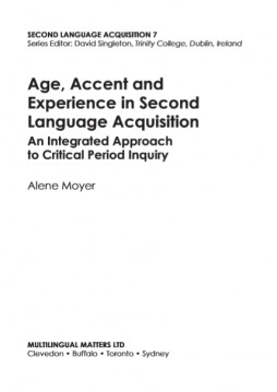 Age, Accent and Experience in Second Language Acquisition