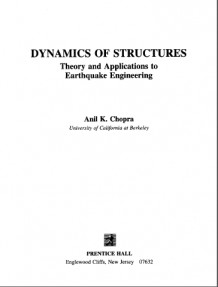 Dynamics of Structure theory and applications to earthquake engineering