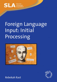 Foreign Language Input; Initial Processing