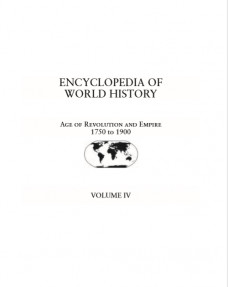 Encyclopedia of World History Age of Revolution and Empire Volume IV
