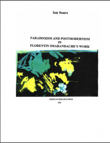 Ian Soare ,PARADOXISM AND POSTMODERNISM IN FLORENTIN SMARANDACHE'S WORK