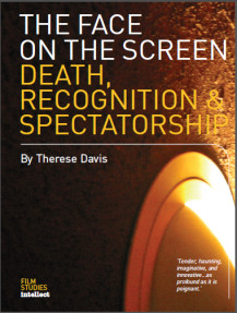 THE FACE ON THE SCREEN DEATH,RECOGNITION & SPECTORSHIP