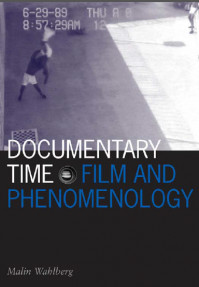 DOCUMENTARY TIME FILM AND PHENOMENOLOGY