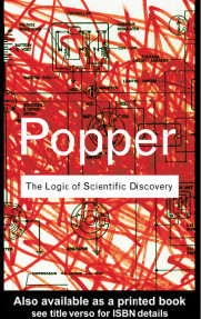Karl Popper ,The Logic of Scientific Discovery