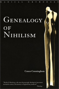 GENEALOGY OF NIHILISM