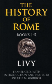 The History of Rome Books 1-5