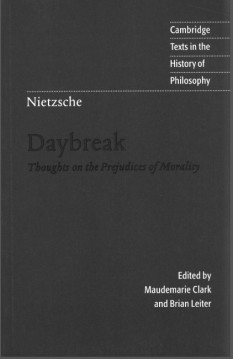 Daybreak ,Thoughts on the Prejudices of Morality