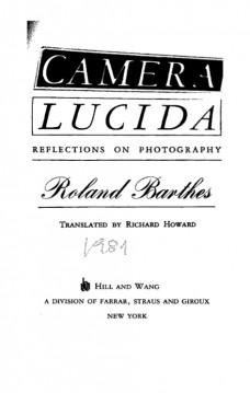 CAMERA LUCIDA,REFLECTIONS ON PHOTOGRAPHY