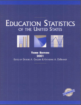 EDUCATION STATISTICS OF THE UNITED STATES