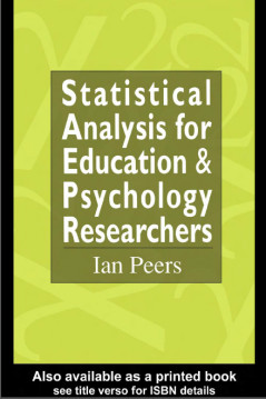 Statistical Analysis for Education & Psychology Researchers