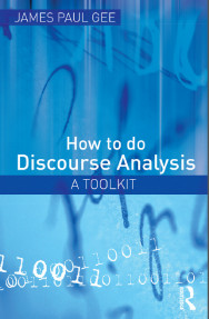 How To Do Discourse Analysis, A Toolkit