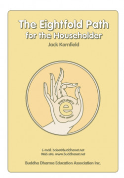 The Eightfold Path for the House Holder
