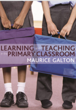 Learning and Teaching in Primary Classroom