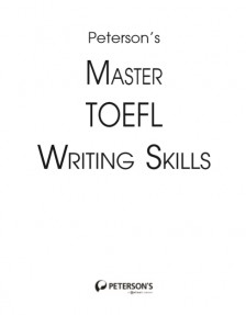 Peterson's Master Toefl Writing Skill