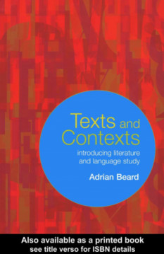 Texts and Contexts: Introducing Literature and Language Study
