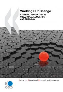 Working Out Change: Systemic Innovation in Vocational Education And Training