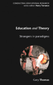 Education and Theory : strangers in paradigms