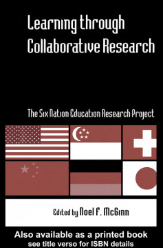 Learning through Collaborative Research : The Six Nation Edvcation Research Project