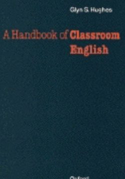 A Handbook of Classroom English
